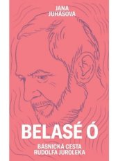 kniha Belasé Ó, Literárně informačné centrum 2023