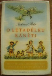 kniha O letadélku Káněti veselé příhody pekelských dětí a jejich psa s malým letadlem, SNDK 1957