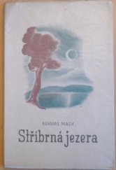kniha Stříbrná jezera [poesie], Pragotisk 1942