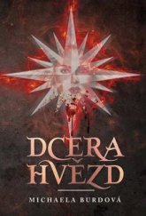 kniha Dcera hvězd, Klika 2018