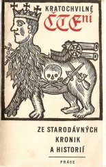 kniha Kratochvilné čtení ze starodávných kronik a historií, Práce 1969