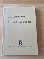 kniha Úvod do sociologie skripta pro posl. pedag. fakulty Univ. Karlovy, Karolinum  1992