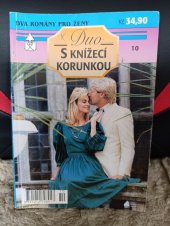kniha Kristýna hledá štěstí, princeznou proti své vůli Duo s knížecí korunkou , Ivo Železný  1999
