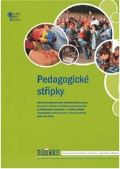 kniha Pedagogické střípky sborník inspirativních příkladů dobré praxe pro práci s dětmi a mládeží vypracovaných a obhájených účastníky I. ročníku Studia pedagogiky volného času v rámci projektu Klíče pro život, Národní institut dětí a mládeže MŠMT 2011