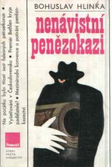 kniha Nenávistní penězokazi, Panorama 1981