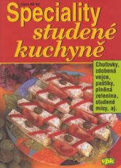 kniha Speciality studené kuchyně, Agentura V.P.K. 2002