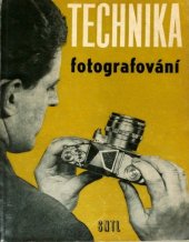 kniha Technika fotografování, SNTL 1960