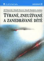 kniha Týrané, zneužívané a zanedbávané dítě, Grada 1995