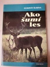 kniha Ako šumí les, PaRPRESS 1998