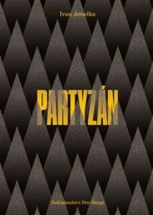 kniha Partyzán, Petr Štengl 2020