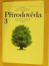 kniha Přírodověda pro třetí ročník základní školy. Díl 2., SPN 1988