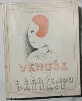 kniha Venuše s červenou parukou mysterium : revue o čtrnácti zastaveních, Aventinum 1925