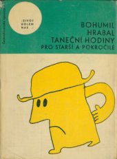 kniha Taneční hodiny pro starší a pokročilé, Československý spisovatel 1965