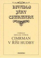 kniha Cimrman v říši hudby, Paseka 2002