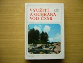 kniha Využití a ochrana vod v ČSSR z hlediska zemědělství a lesního hospodářství, Academia 1987