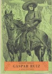 kniha Gaspar Ruiz a jiné povídky, SNDK 1957