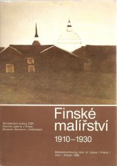 kniha Finské malířství 1910-1930 katalog výstavy, Praha únor - březen 1989, Národní galerie  1989