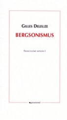 kniha Bergsonismus, Garamond 2006