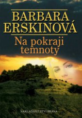 kniha Na pokraji temnoty, Brána 2008