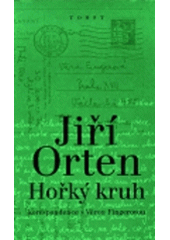 kniha Hořký kruh korespondence s Věrou Fingerovou, Torst 1996