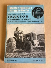 kniha Traktor v zemědělství i v dopravě ..., Josef Hokr 1947