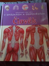 kniha Člověk v otázkách a odpovědích  Vědomosti pro děti , Vemag 2012