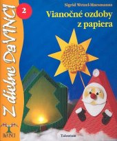 kniha Vianočné ozdoby z papiera 2 2, Talentum 2007