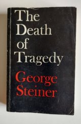 kniha The Death of Trafedy, Faber and Faber Limited 1974