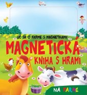 kniha Magnetická kniha s hrami - Na farme, Foni book 2025