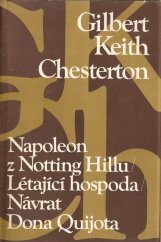 kniha Napoleon z Notting Hillu Létající hospoda ; Návrat Dona Quijota, Odeon 1985