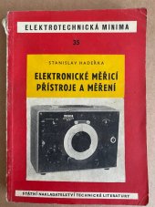 kniha Elektronické měřicí přístroje a měření, SNTL 1960
