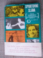 kniha Sportovní sláva Kniha o slavných postavách socialistického sportu, Olympia 1971