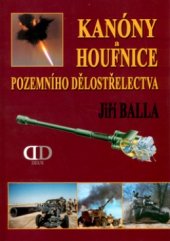 kniha Kanóny a houfnice pozemního dělostřelectva, Deus 2005