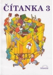 kniha Čítanka 3 pro třetí ročník základní školy, Scientia 2002
