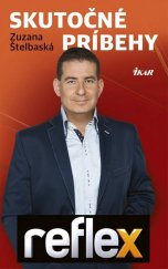 kniha Reflex Skutočné príbehy, Ikar 2017