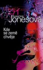 kniha Kde se země chvěje, Motto 2004