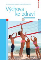 kniha Výchova ke zdraví, Grada 2016