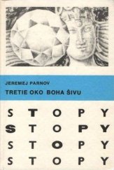 kniha Tretie oko boha Šivu, Mladé letá 1983