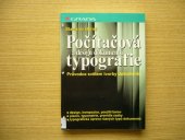 kniha Počítačová typografie a design dokumentů průvodce světem tvorby dokumentů, Grada 1997