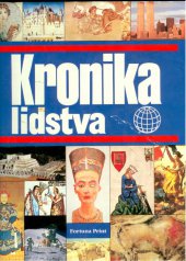 kniha Kronika lidstva  s výhledem do budoucnosti od Roberta Jungka, Fortuna Print 1992