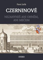 kniha Czerninové nezahyneš ani ohněm, ani mečem, Universum 2021