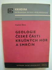 kniha Geologie české části Krušných hor a Smrčin, Academia 1975