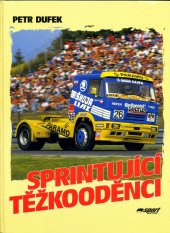 kniha Sprintující těžkooděnci, Sport-Press 1997