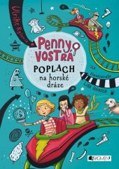kniha Penny Vostrá - Poplach na horské dráze, Fragment 2017