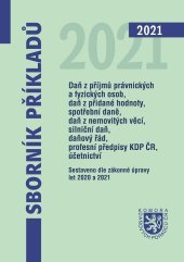 kniha Sborník příkladů 2021, Komora daňových poradců ČR 2021