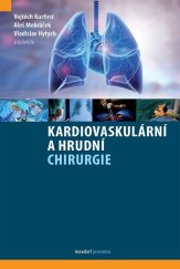 kniha Kardiovaskulární a hrudní chirurgie, Maxdorf 2022