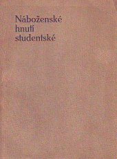 kniha Náboženské hnutí studentské, Adolf Lukl 1913