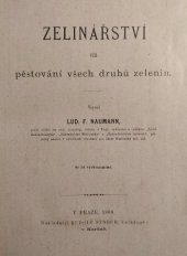 kniha Zelinářství, čili, Pěstování všech druhů zelenin, Rudolf Storch 1888
