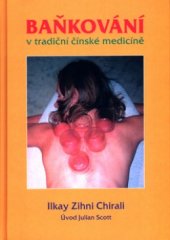 kniha Baňkování v tradiční čínské medicíně, Svítání plus 2004