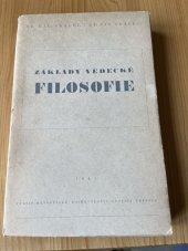 kniha Základy vědecké filosofie, Cyrilo-Metodějské knihkupectví Gustava Francla 1945
